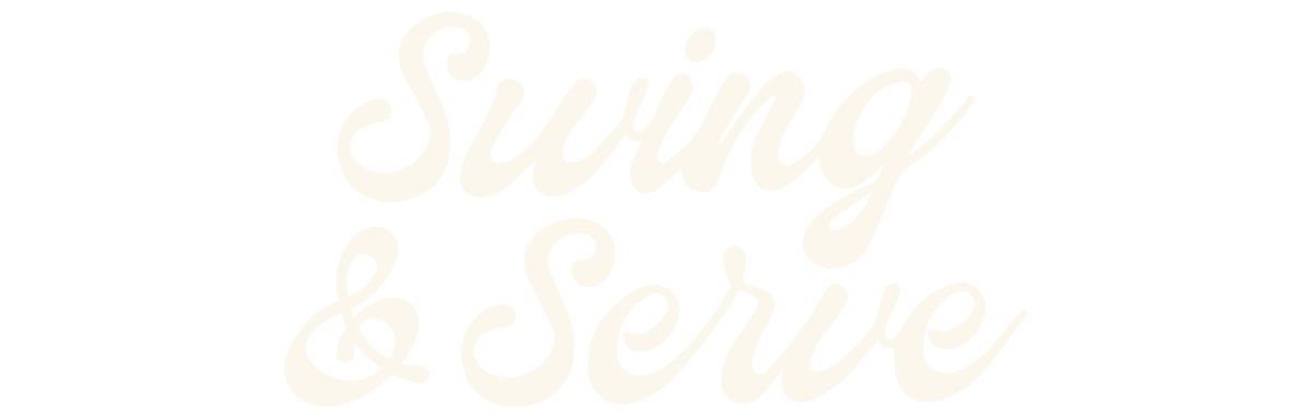 Swing & Serve